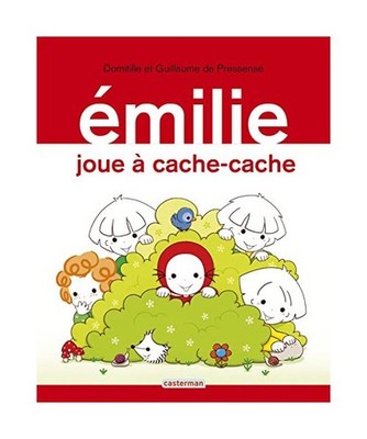 Émilie joue à cache-cache, Pressensé, Domitille de; Pressensé, Guillaume de