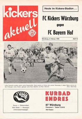 Fussball-Programmheft   77/78    2. Liga     Kickers Würzburg - Bayern Hof