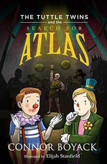 The Tuttle Twins and the Search for Atlas von Conno... | Buch | Zustand sehr gut