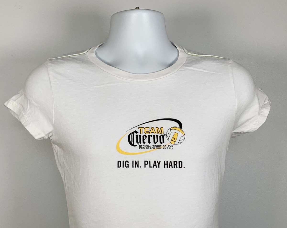 Team Cuervo tequila Dig In Play Hard AVP Volleyball T Shirt Womens