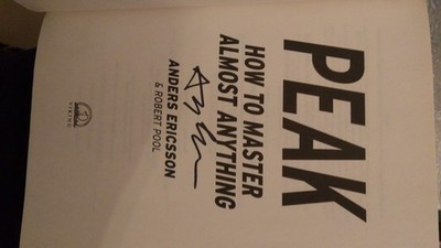 Peak: How to Master Almost Anything - hardcover Ericsson, K. Anders