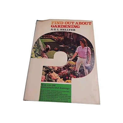 Find Out About Gardening Hellyer 1967 Hardback Book