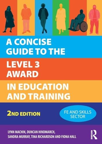 A Concise Guide to the Level 3 Award in Educati. Machin, Machin, Hindmarch, ** - Image 6