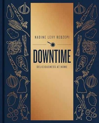 Downtime: Deliciousness at Home: - Hardcover, by Redzepi Nadine Levy - Very Good