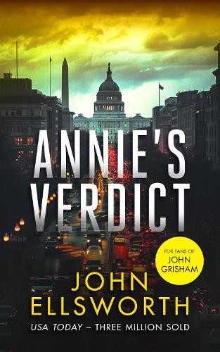 Annie's Verdict by John Ellsworth - 9781036704582
