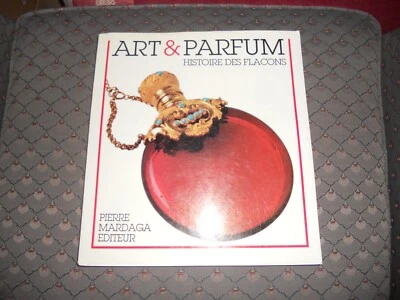 LIVRE COLLECTION ART ET PARFUM HISTOIRE DES FLACONS - Photo 1/4