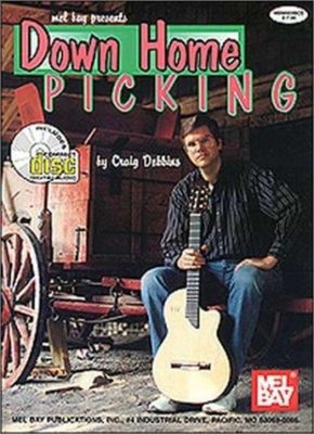Mel Bay Presents Down Home Picking