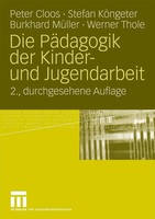 Die PäDagogik Der Kinder- Und Jugendarbeit | Peter Cloos (U. A.) | Taschenbuch