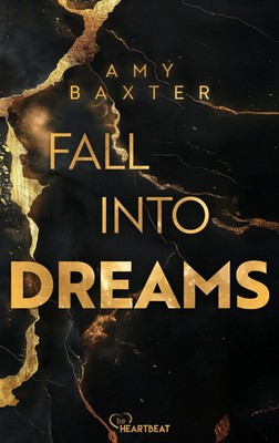 Fall into Dreams | Amy Baxter | Deutsch | Taschenbuch | 272 S. | 2026 | Lübbe