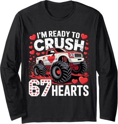 I'm Ready to Crush 67 Hearts Boys Valentines Long Sleeve T-Shirt