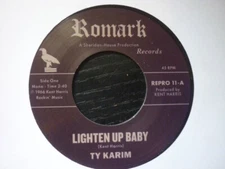 ty karim lighten up baby uk reissue romark 45 northern soul