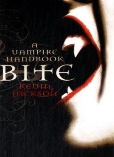Bite: A Vampire Handbook By Kevin Jackson. 9781846272110