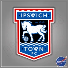 Ipswich Town F.C. World Soccer Football Logo Sticker Decal *Size: 3"-12"*