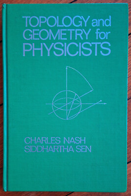 Topologie und Geometrie für Physiker, Nash & Siddhartha Sen