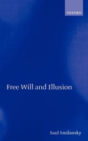 Saul Smilansky | Free Will And Illusion | Buch | Englisch (2000) | Gebunden