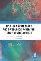 Raj Verma | India-Us Convergence And Divergence Under The Trump Administration