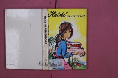 316350 Bettina Hohberg HEIDI IM FERIENDORF Favorit-Verlag eine Erzählung für