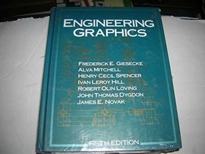 Engineering Graphics - Hardcover, by Frederick E. Giesecke - Very Good