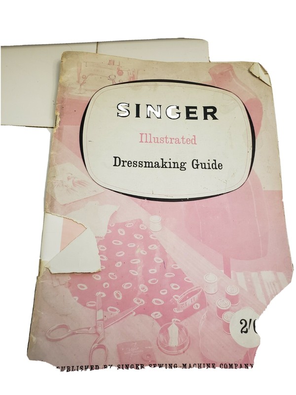 Vintage Singer Illustrated Dressmaking Guide UK Version 2/6 Shillings and Pence