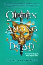 Queen Among the Dead 9781638930181 by Livingston, Lesley
