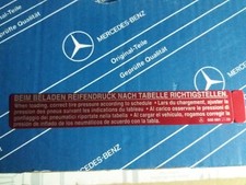 Original Mercedes Aufkleber Reifendruck W107, W108, W115, W123, W124, W126, W201