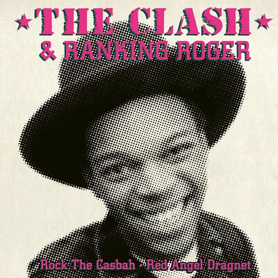 The CLASH with RANKING ROGER 7'' Rock The Casbah 2022 Version SEALED Mails Same D