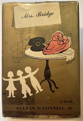 Mrs. Bridge by Evan S. Connell SIGNED 1st/1st