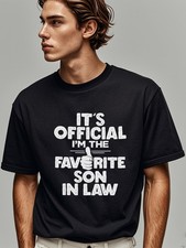 Men's Funny Favorite Son-in-Law Slogan T-Shirt - Navy Blue Quick-Dry Crew Neck