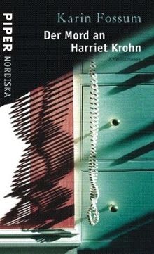 Der Mord an Harriet Krohn: Kriminalroman von Fossum, Karin | Buch | Zustand gut