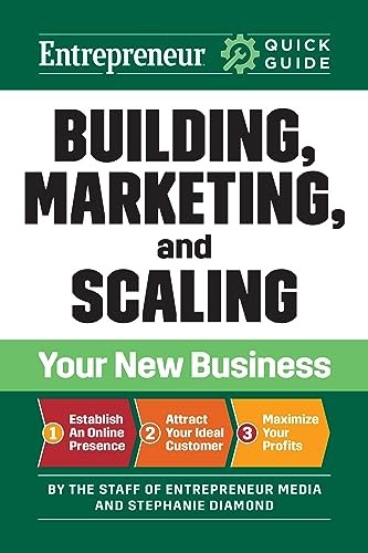 Entrepreneur Quick Guide: Building, Marketing, , Media, Diamond+-