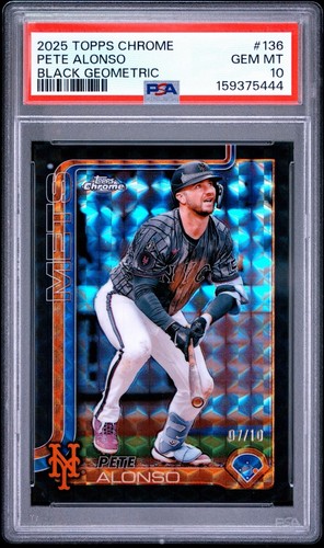 Pete Alonso 2025 Topps Chrome Black Geometric 7/10 #136 PSA 10 - New York Mets