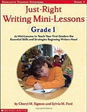 Just-Right Writing Mini-Lessons Gra..., Ford, Sylvia M.