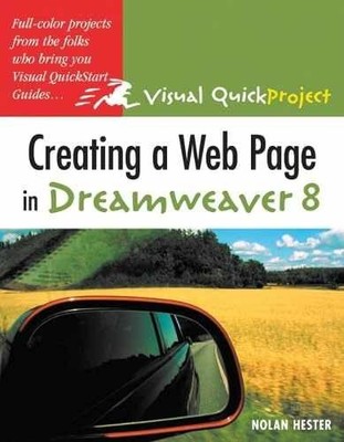 Creating a Web Page in Dreamweaver 8: - Paperback, by Hester Nolan - Acceptable