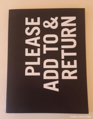 Ray Johnson: Please Add To and Return (New. Sealed) 