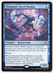 Thousand-Faced Shadow 86/302 Kamigawa: Neon Dynasty