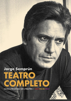 Teatro Completo  Jorge Semprun