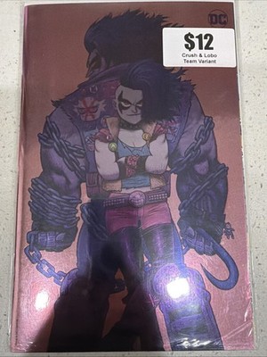 Comic Book Crush & Lobo #1 Dan Hipp Foil Variant DC Comic Book