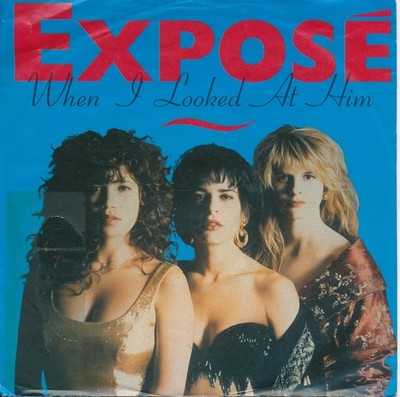 When I Looked At Him - Expose - Single 7'' Vinyl 157/13