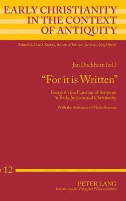 Jacobsen - For it is Written   Essays on the Function of Scripture in  - X555z