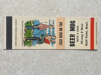 AQ397 Vintage Matchbook Cover Beer Mug Restaurant Wolf Point Montana MT
