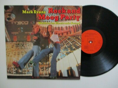 LP - MARK EVANS - ROCK AND MOOG PARTY / WELTHITS IM ELECTRONIC SOUND '' WASHED ''