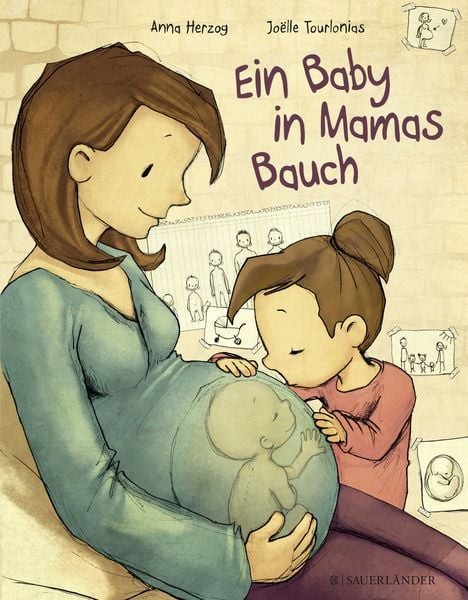 Ein Baby in Mamas Bauch Ein ehrliches Aufklärungsbuch mit verständlichen Text...