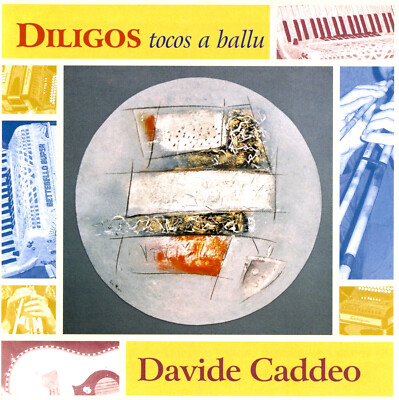 Davide Caddeo - Diligos. Tocos A Ballu (CD, Album) 