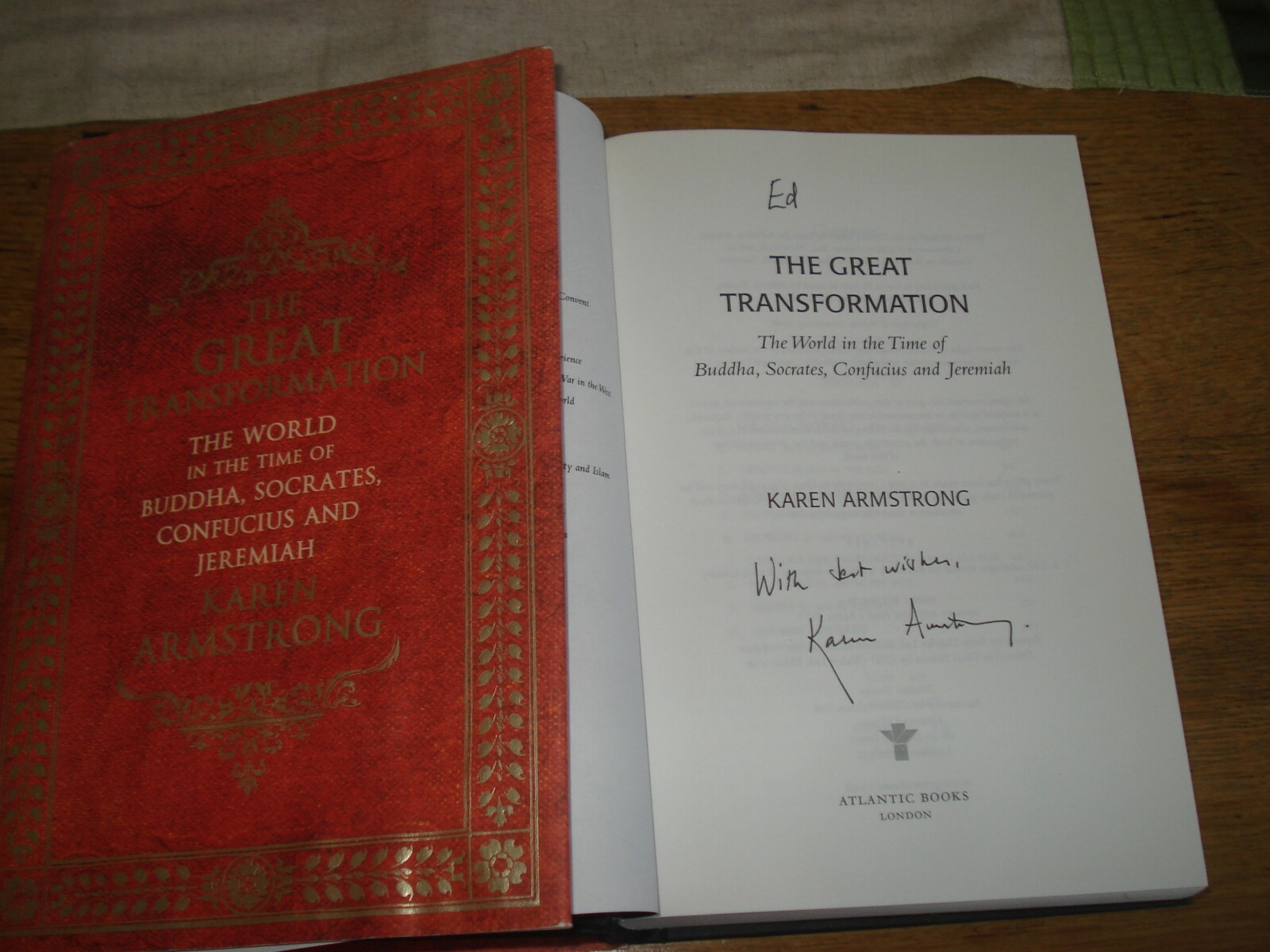 The great transformation:Armstrong, Karen,SIGNED COPY,HARDBACK 2006