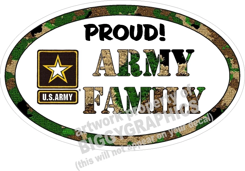 BIGGYGRAPHICS ARMY VINYL DECAL PROUD FAMILY