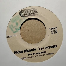 Richie Ricardo & Su Orquesta 45 PA TI MUJER QUE BIEN TE QUEDA LATIN MERENGUE VG+