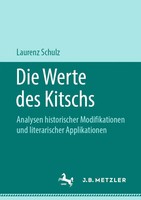 Laurenz Schulz | Die Werte Des Kitschs | Taschenbuch | Deutsch (2019) | Xii