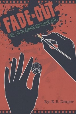 Fade-Out by K.B. Draper (English) Paperback Book