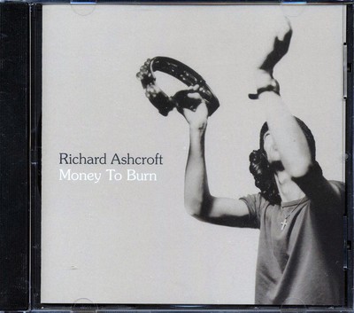 Richard Ashcroft - Money To Burn [New CD]