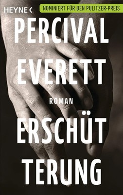 Erschütterung | Roman | Percival Everett | Taschenbuch | 288 S. | Deutsch | 2023